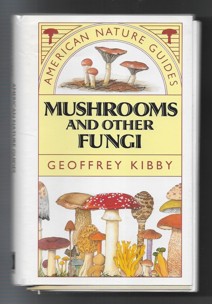 MUSHROOMS AND OTHER FUNGI by GEOFFREY AMERICAN NATURE GUIDES 1992 192 pgs CLEAN