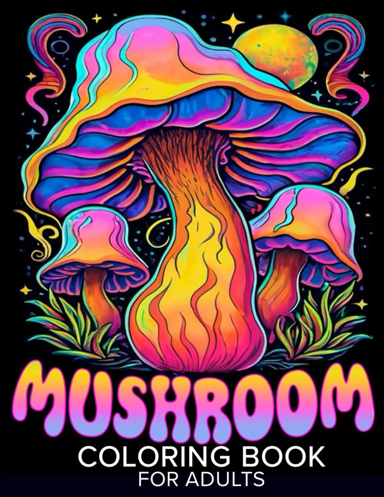 Mushroom Coloring Book for Adults: 86 Pages of Mushrooms, Fungi,…