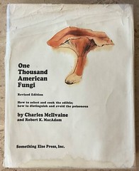 ONE THOUSAND AMERICAN FUNGI BY CHARLES MCILVAINE-1973 HB 1ST ED W/DJ-729 PAGES